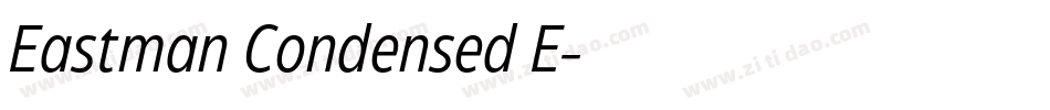 Eastman Condensed E字体转换